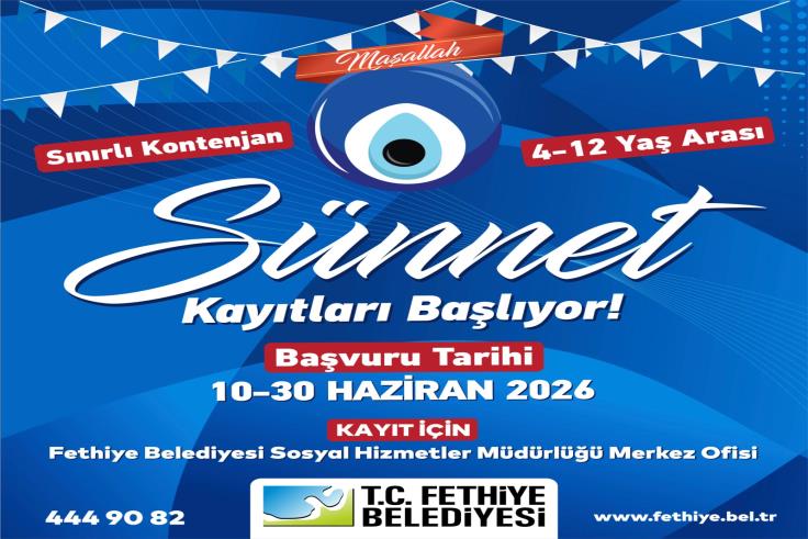 Fethiye Belediyesi Ücretsiz Sünnet Desteği Başvuruları Başlıyor